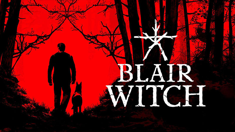 بررسی بازی Blair Witch – غوطه‌ور در توهم و خیال