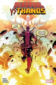 کاور شماره ۱ کمیک Deadpool vs. Thanos (برای دیدن سایز کامل روی تصویر کلیک کنید)