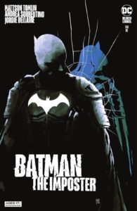 کاور شماره ۱ کمیک Batman: The Imposter (برای دیدن سایز کامل روی تصویر کلیک کنید)
