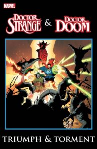 کاور کمیک Doctor Strange & Doctor Doom: Triumph and Torment (برای دیدن سایز کامل روی تصویر کلیک کنید)