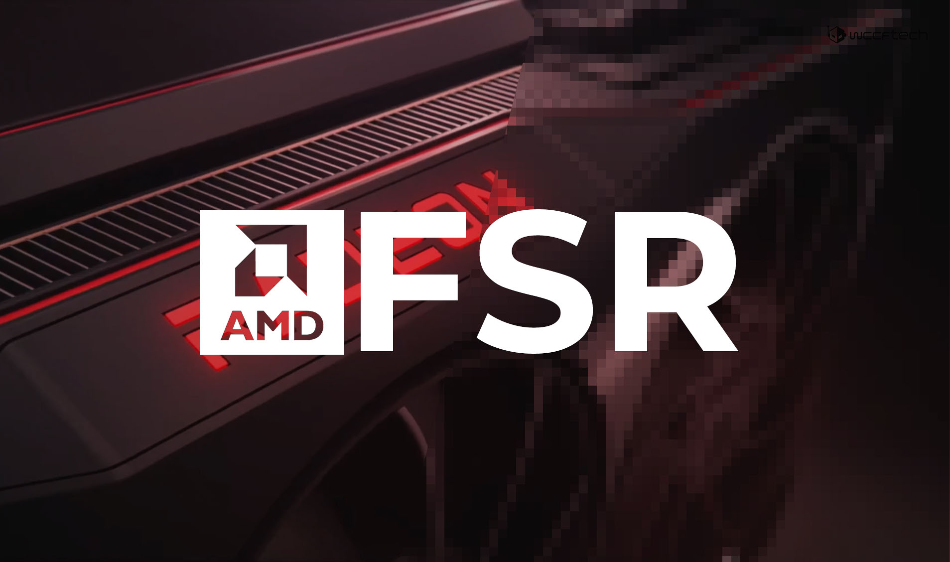 افزایش فریم ریت بازی‌ها با فناوری FSR