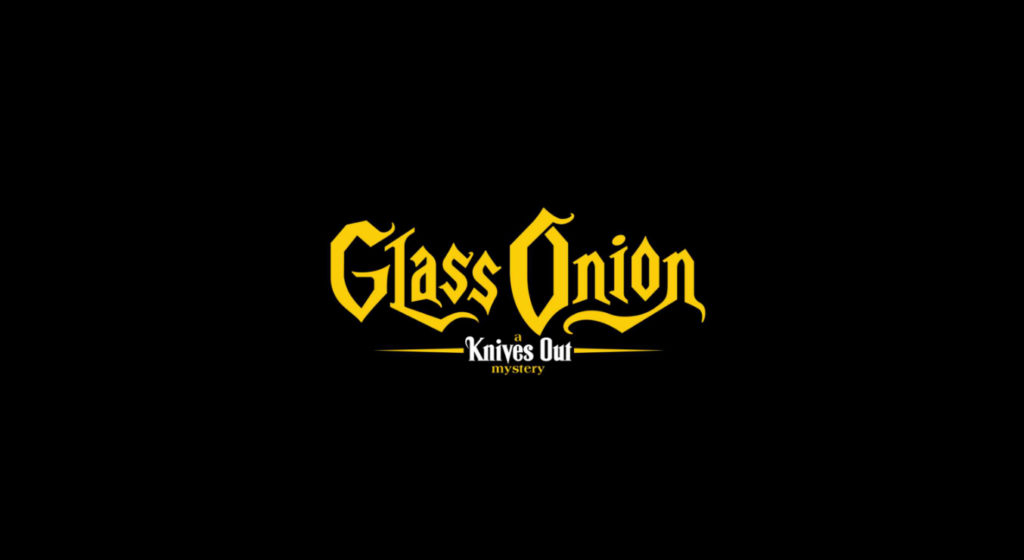 فیلم Glass Onion: A Knives Out Mystery