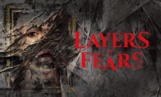 Layers Of Fear