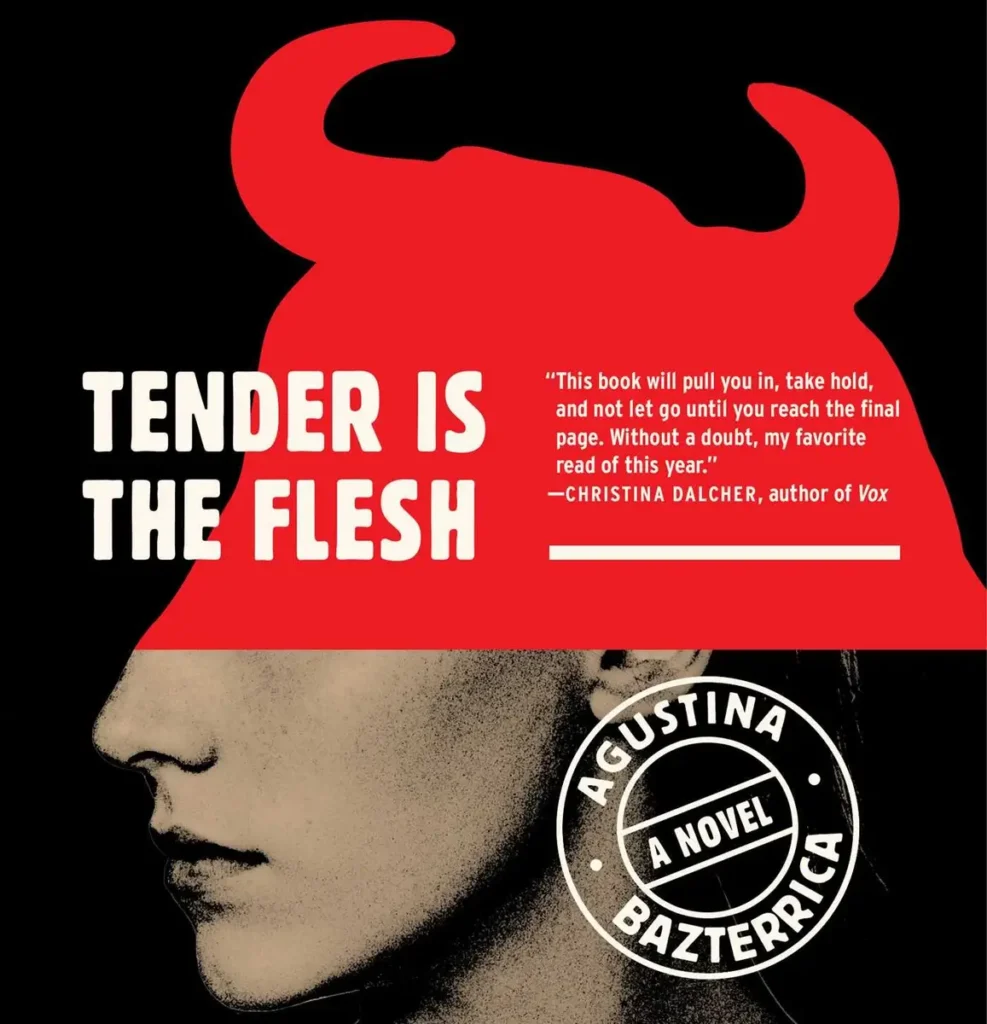 رمان وحشتناک Tender is the Flesh آدم‌خواری را همچون یک هنجار قانونی به نمایش درمی‌آورد.
