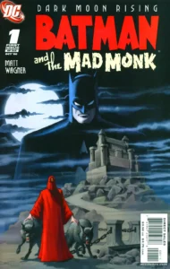 کاور شماره‌ی ۱ کمیک Batman and the Mad Monk (برای دیدن سایز کامل روی تصویر تپ/کلیک کنید)