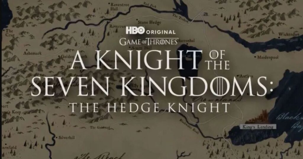 سریال Knight of the Seven Kingdoms