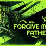 بازی Forgive Me Father 2 بهترین شوتر لاوکرفتی است که می‌توانید تجربه کنید