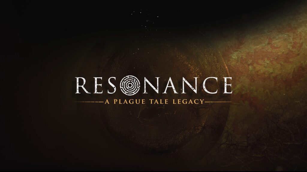 Resonance: A Plague Tale Legacy