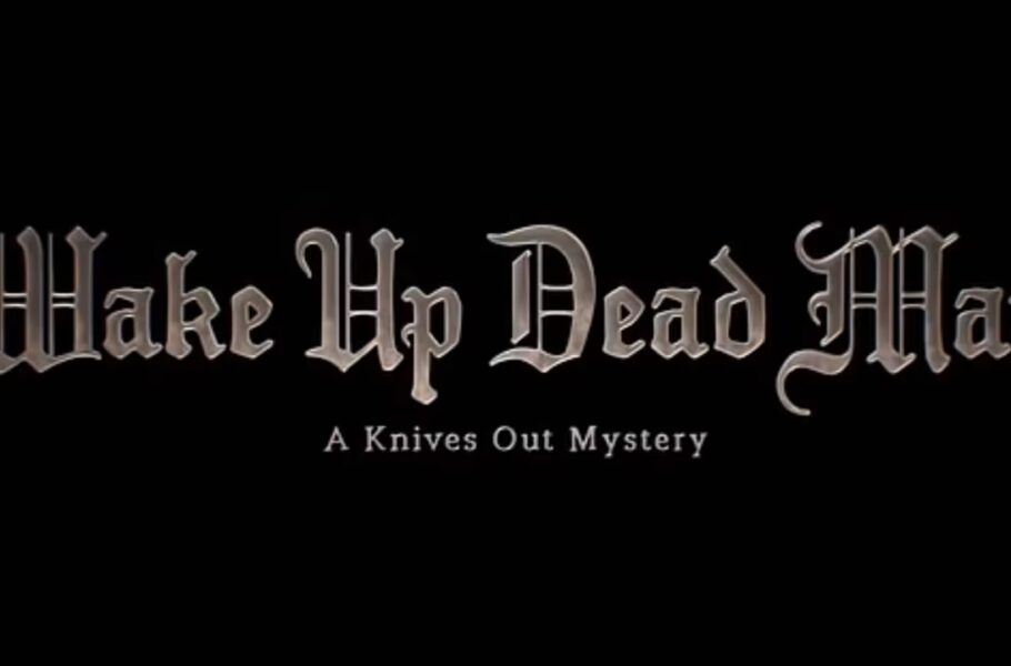 تاریخ پخش فیلم Wake Up Dead Man: A Knives Out Mystery اعلام شد