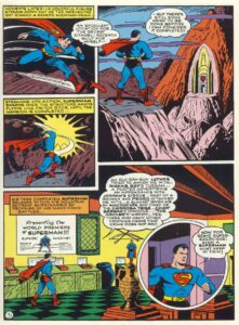 سوپرمن برای نخستین بار از ارگ پنهان خود در شماره ۱۷ کمیک Superman پرده‌برداری می‌کند (برای دیدن اندازه کامل روی تصویر تپ/کلیک کنید)