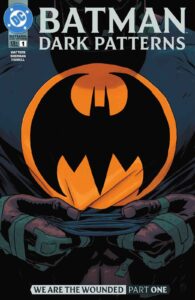 کاور شماره ۱ کمیک Batman: Dark Patterns (برای دیدن اندازه کامل روی تصویر تپ/کلیک کنید)