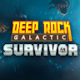 Deep Rock Galactic: Survivor