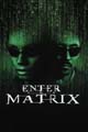 Enter the Matrix