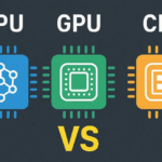 تفاوت CPU ،GPU و NPU به زبان ساده
