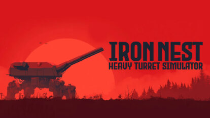 بررسی بازی Iron Nest: Heavy Turret Simulator