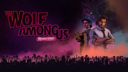 هر آنچه باید درباره The Wolf Among Us Remastered بدانید
